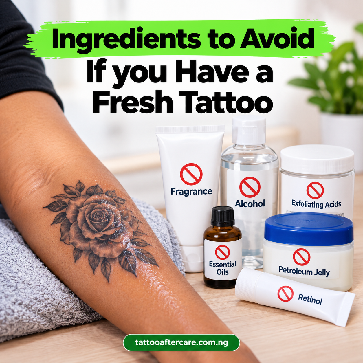 Ingredients to Avoid If you Have a Fresh Tattoo